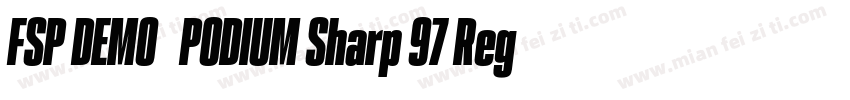 FSP DEMO   PODIUM Sharp 97 Regula字体转换